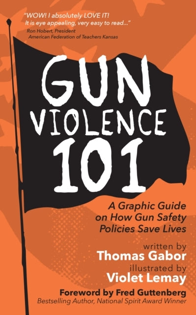 Gun Violence 101A Graphic Guide To How Gun Safety Policies S