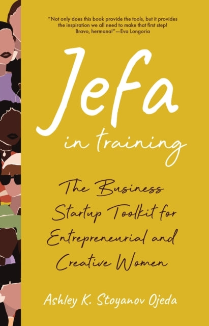 JEFA IN TRAININGTHE BUSINESS STARTUP TOOLKIT FOR ENTREPRENEU