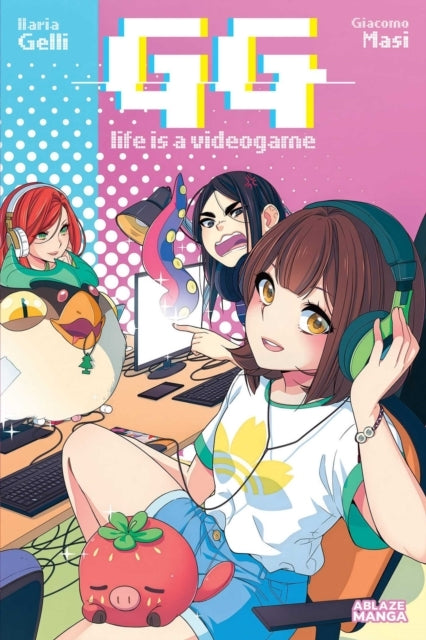 GG: Life Is a Video Game Vol. 1 TPB