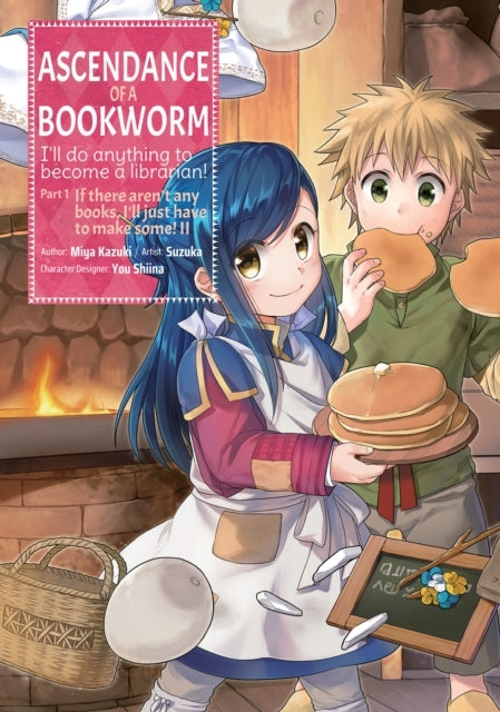 Ascendance of a Bookworm (Manga) Part 1