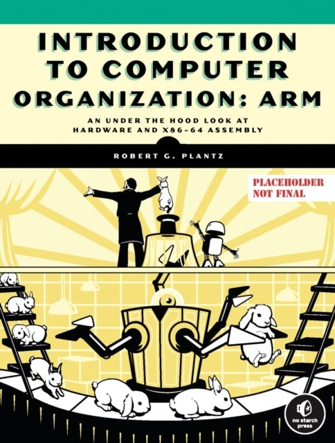 Introduction To Computer Organization Arm Edition