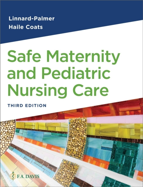 SAFE MATERNITY & PEDIATRIC NURSING CARE