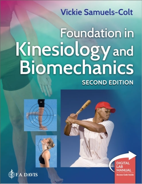 FOUNDATION IN KINESIOLOGY AND BIOMECHANICS + DIGITAL LABORAT