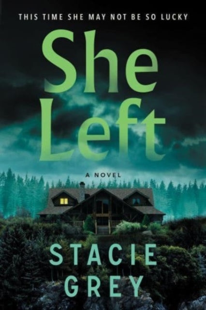 She Left A Novel