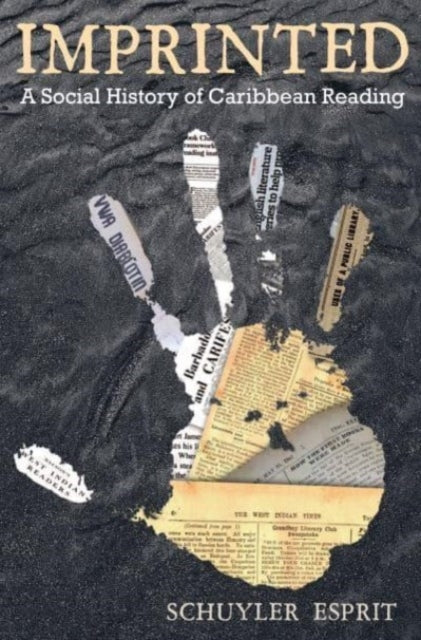 IMPRINTEDA HISTORY OF READING IN THE CARIBBEAN