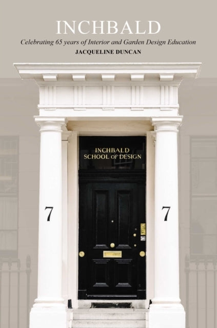 Inchbald The Way Incelebrating Over 60 Years Of Interior An