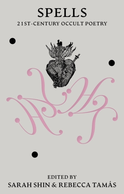 Spells21st Century Occult Poetry