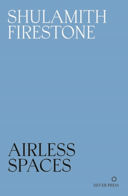 AIRLESS SPACES