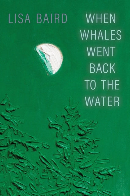 WHEN WHALES WENT BACK TO THE WATER