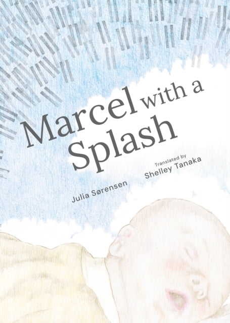 MARCEL WITH A SPLASH