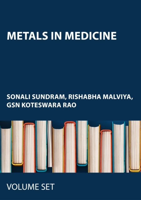 METALS IN MEDICINE2-VOLUME SET