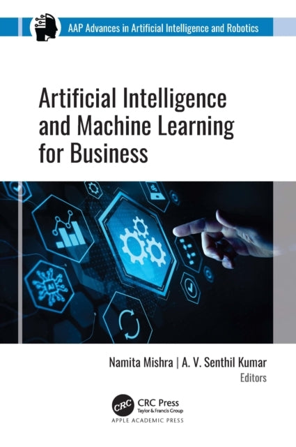 Artificial Intelligence And Machine Learning For Business