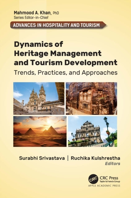 Dynamics Of Heritage Management And Tourism Developmenttrend