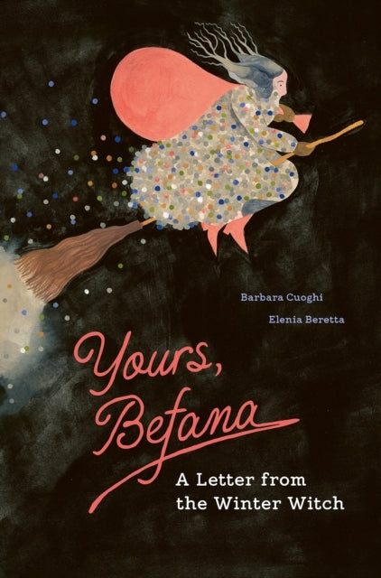 Yours Befanaa Letter From The Winter Witch