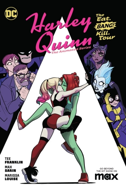 Harley Quinn the Animated Series Volume 1 the Eat. Bang! K