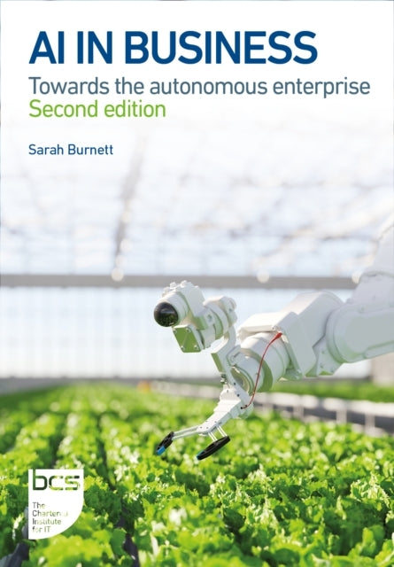 Ai In Business Towards The Autonomous Enterprise