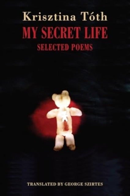 My Secret Lifeselected Poems