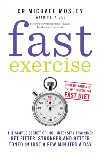 Fast Exercisethe Simple Secret of High Intensity Training G