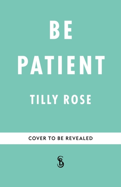 Be Patientlife Loss And Laughter From Behind The Hospital C