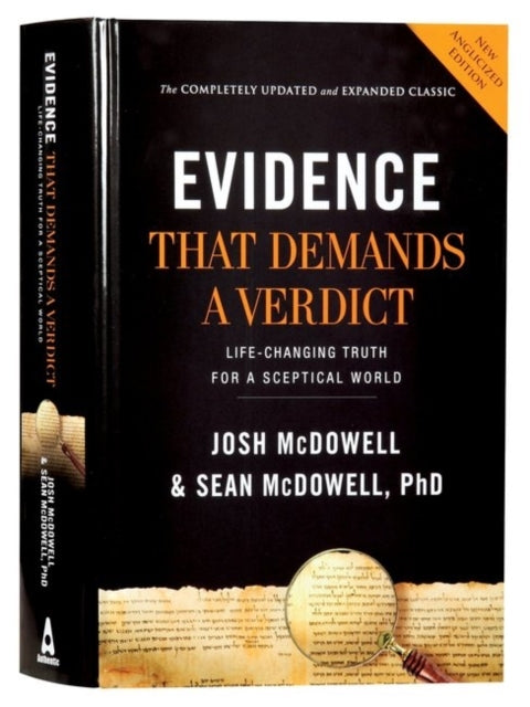 Evidence That Demands a Verdict Anglicizedlife-changing Trut