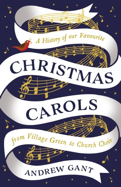 Christmas Carols From Village Green To Church Choir