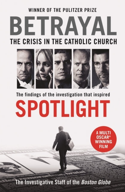 Betrayalthe Crisis In The Catholic Church The Findings Of T