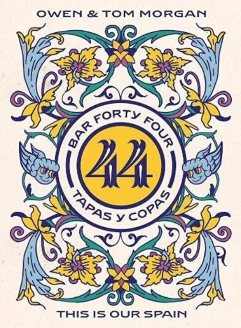BAR 44 TAPAS Y COPASTHIS IS OUR SPAIN