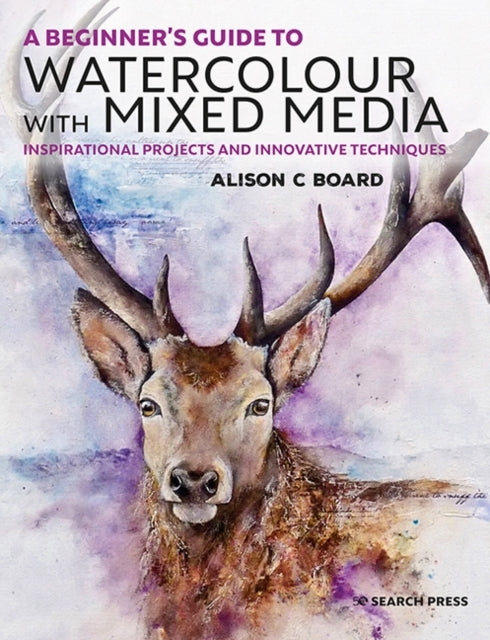 A Beginners Guide to Watercolour With Mixed Mediainspiratio