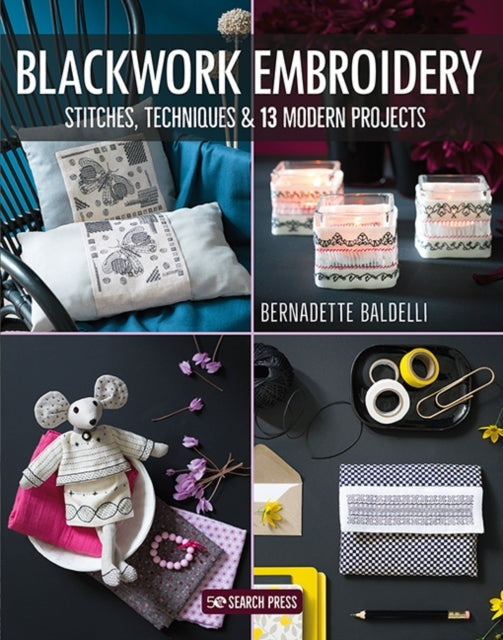 Blackwork Embroiderystitches Techniques & 13 Modern Project