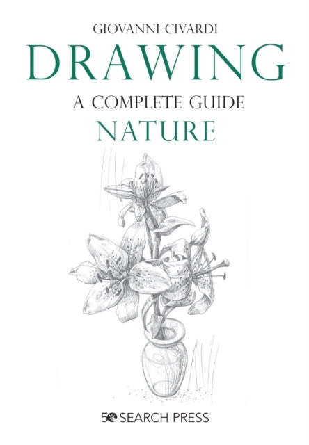 Drawing - a Complete Guide Nature