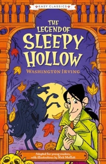 Creepy Classics: The Legend of Sleepy Hollow Easy Classics