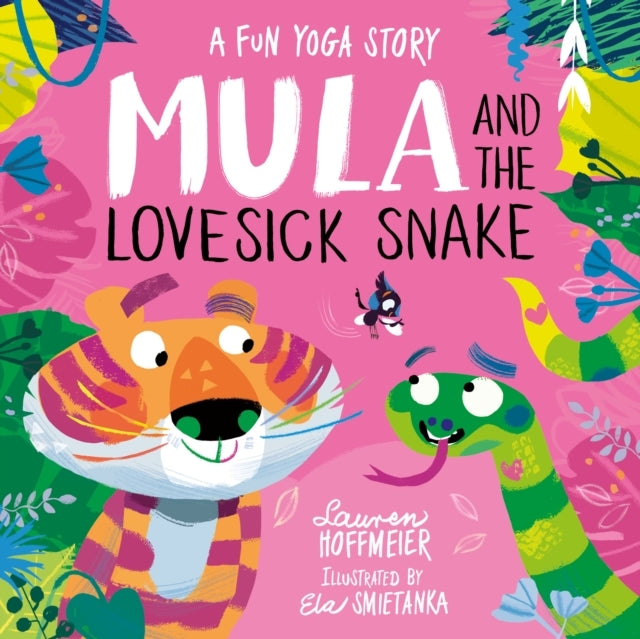 Mula and The Lovesick Snake Hardback