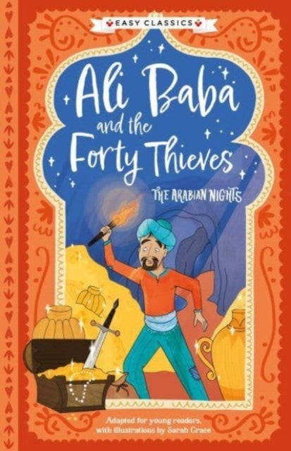 Arabian Nights: Ali Baba and the Forty Thieves Easy Classics