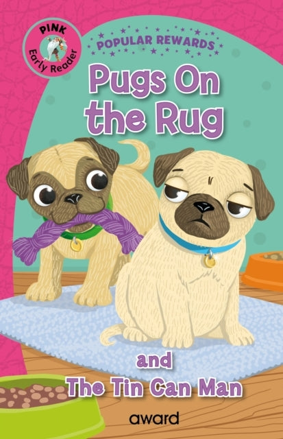 Pugs On The Rugand The Tin Can Man