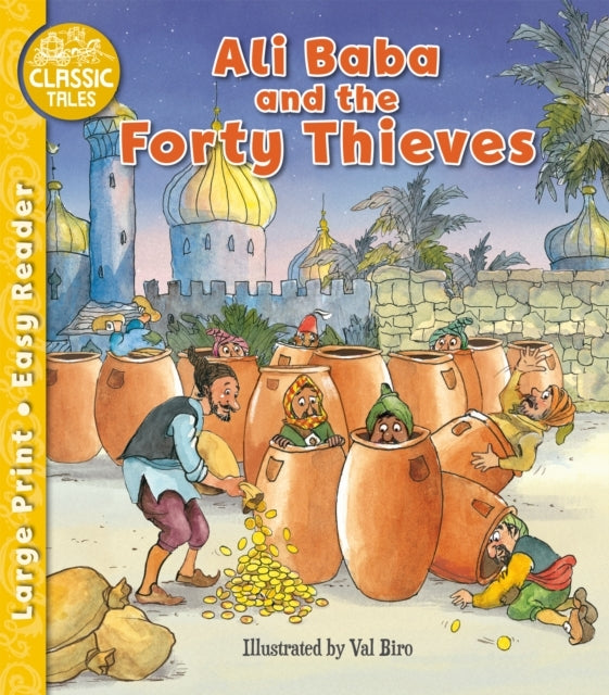 Ali Baba and The Forty Thieves