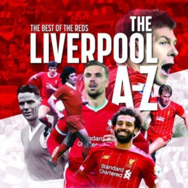The A-z of Liverpool Fc