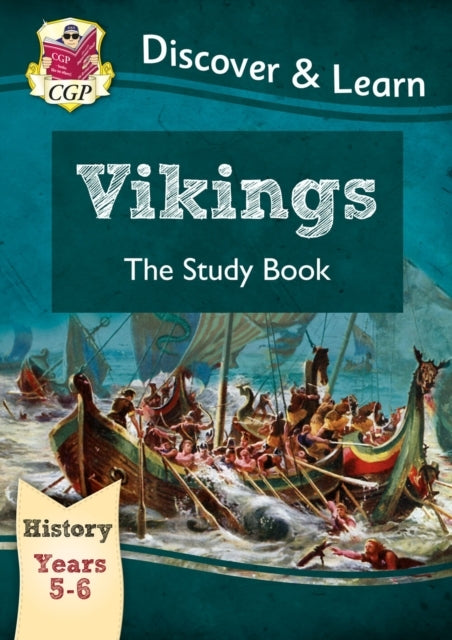 Ks2 History Discover & Learn Vikings Study Book (years 5 &