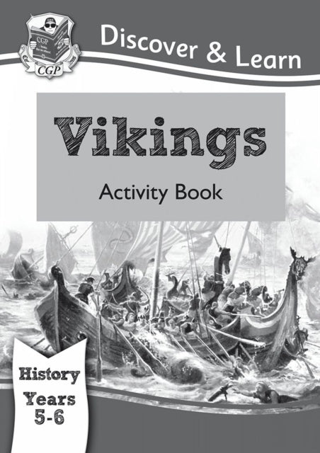 Ks2 History Discover & Learn Vikings Activity Book (Years 5