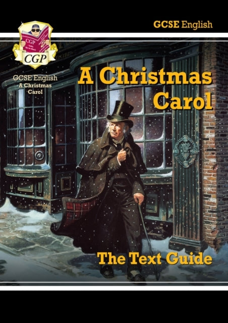 Gcse English Text Guide - A Christmas Carol Includes Online