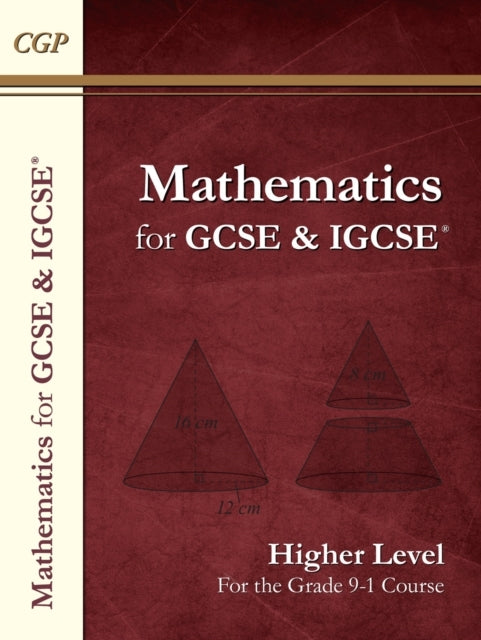 Maths For Gcse and Igcse Textbook Higher - Includes Answer