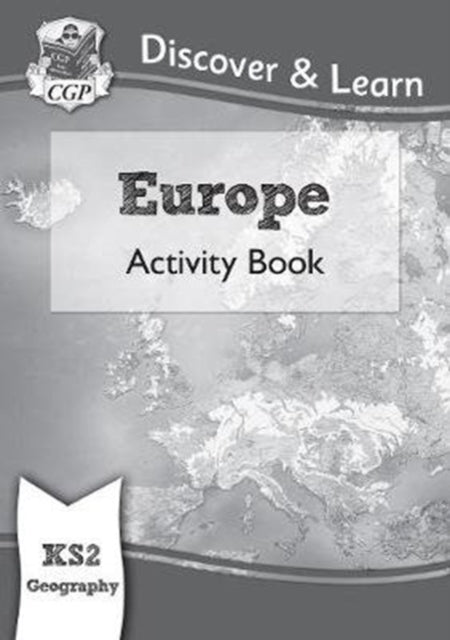 Ks2 Geography Discover & Learn Europe Activity Book
