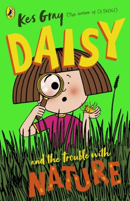 Daisy and The Trouble With Nature