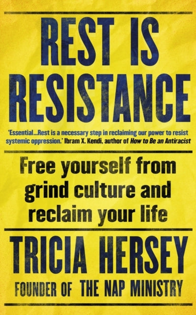 Rest Is Resistance