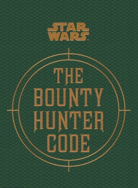 Star Wars - the Bounty Hunter Code