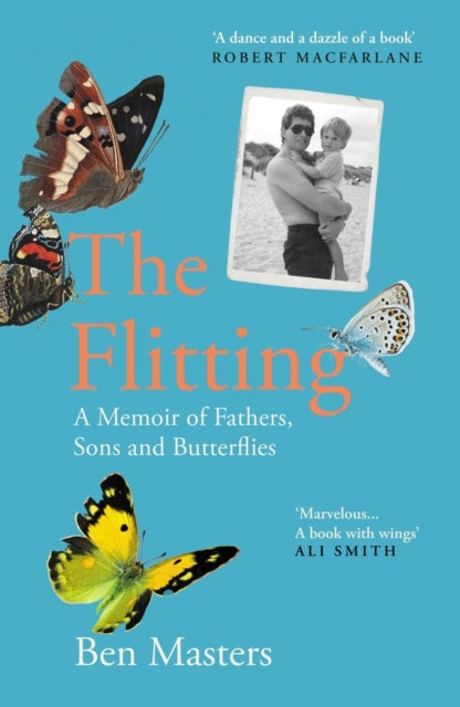 The Flittinga Memoir Of Fathers Sons And Butterflies