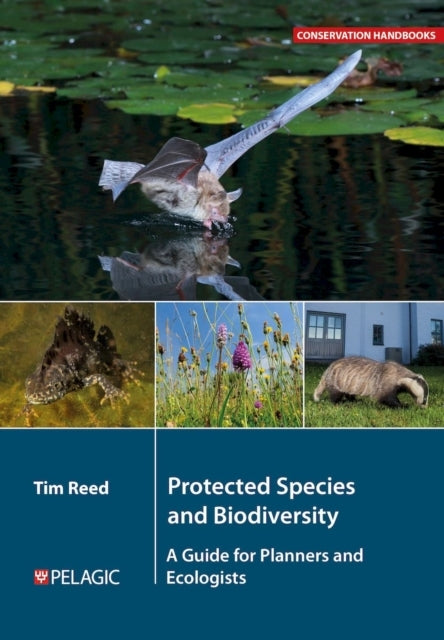 Protected Species and Biodiversity A Guide For Planners and