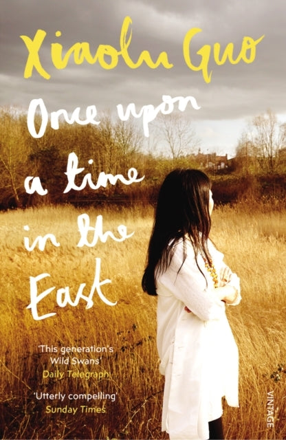 ONCE UPON A TIME IN THE EASTA STORY OF GROWING UP