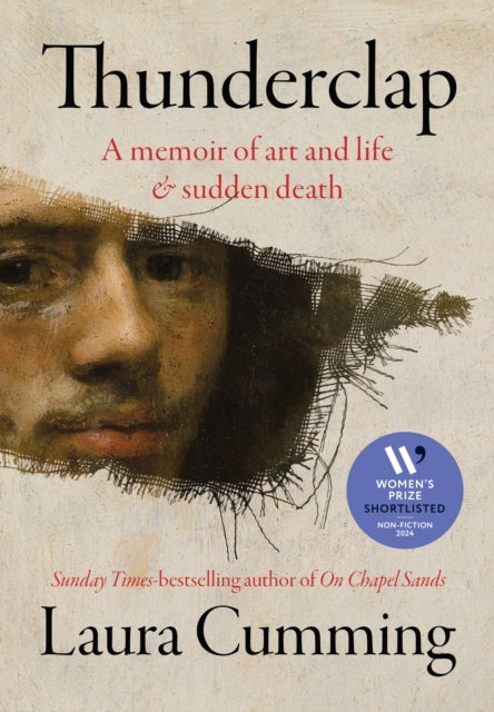 Thunderclapa Memoir of Art and Life & Sudden Death