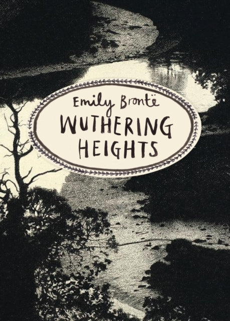 Wuthering Heights (vintage Classics Bronte Series)