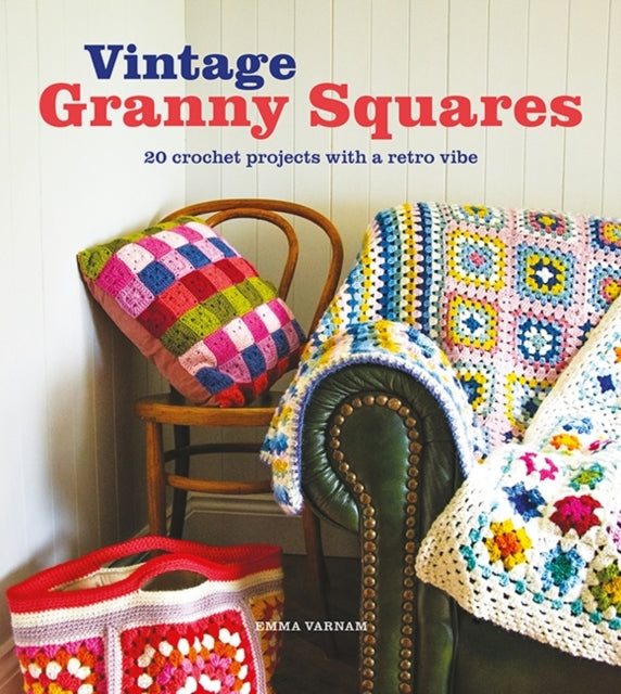 Vintage Granny Squares20 Crochet Projects With a Retro Vibe